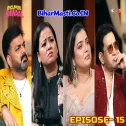 Bhojpuri Bawaal   Pawan Singh S1 Episode 15