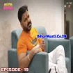 Bhojpuri Bawaal - Pawan Singh S1 Episode 19