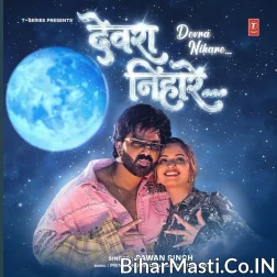 Devra Nihare Chhatiya Pake Aadhi Aadhi Ratiya