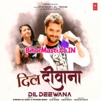 Dil Deewana Dhadake Tohra Pyar Me Odhani Jabse Banhe Lagalu Daan Me.mp3
