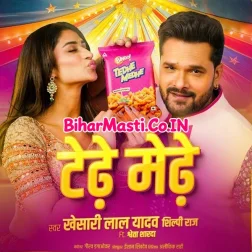 Tedhe Medhe Mp3 Song