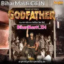 Godfather (Khesari Lal Yadav, Yamini Singh)