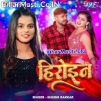 Heroin (Khushi Kakkar)
