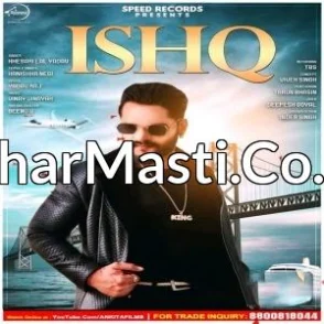 Ishq (Khesari Lal Yadav, Kanishka Negi) New Mp3 Song 2021