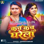 Kach Kach Dharela (Khushi Kakkar)