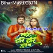 Laiha Hari Hari Chudiya (Ranjeet Singh, Shilpi Raj)