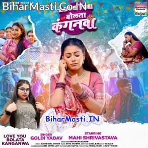 Love You Bolata Kanganwa (Goldi Yadav)