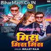 Miss Miss Miss (Bullet Raja, Neha Raj)