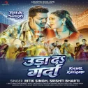 Uda Da Garda (Ritik Singh, Srishti Bharti)